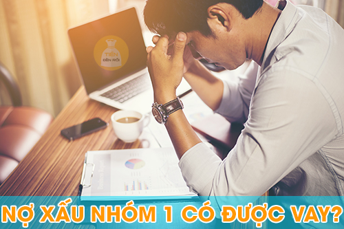 Nợ xấu nhóm 1
