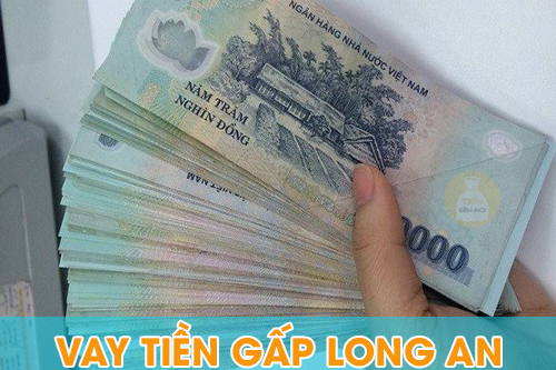 Vay tiền Long An