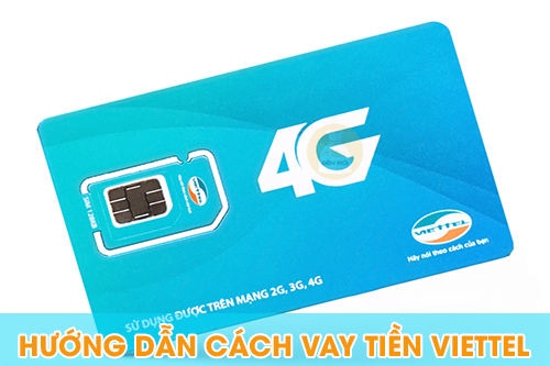 Cách vay tiền Viettel
