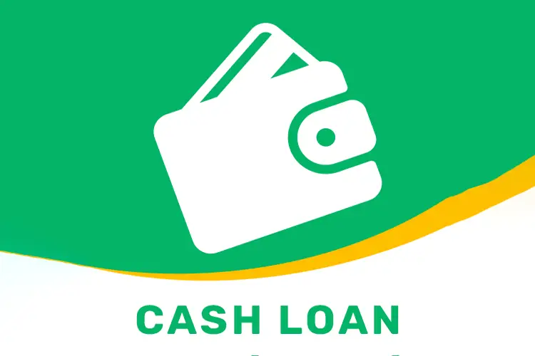 Cash Loan vay tiền